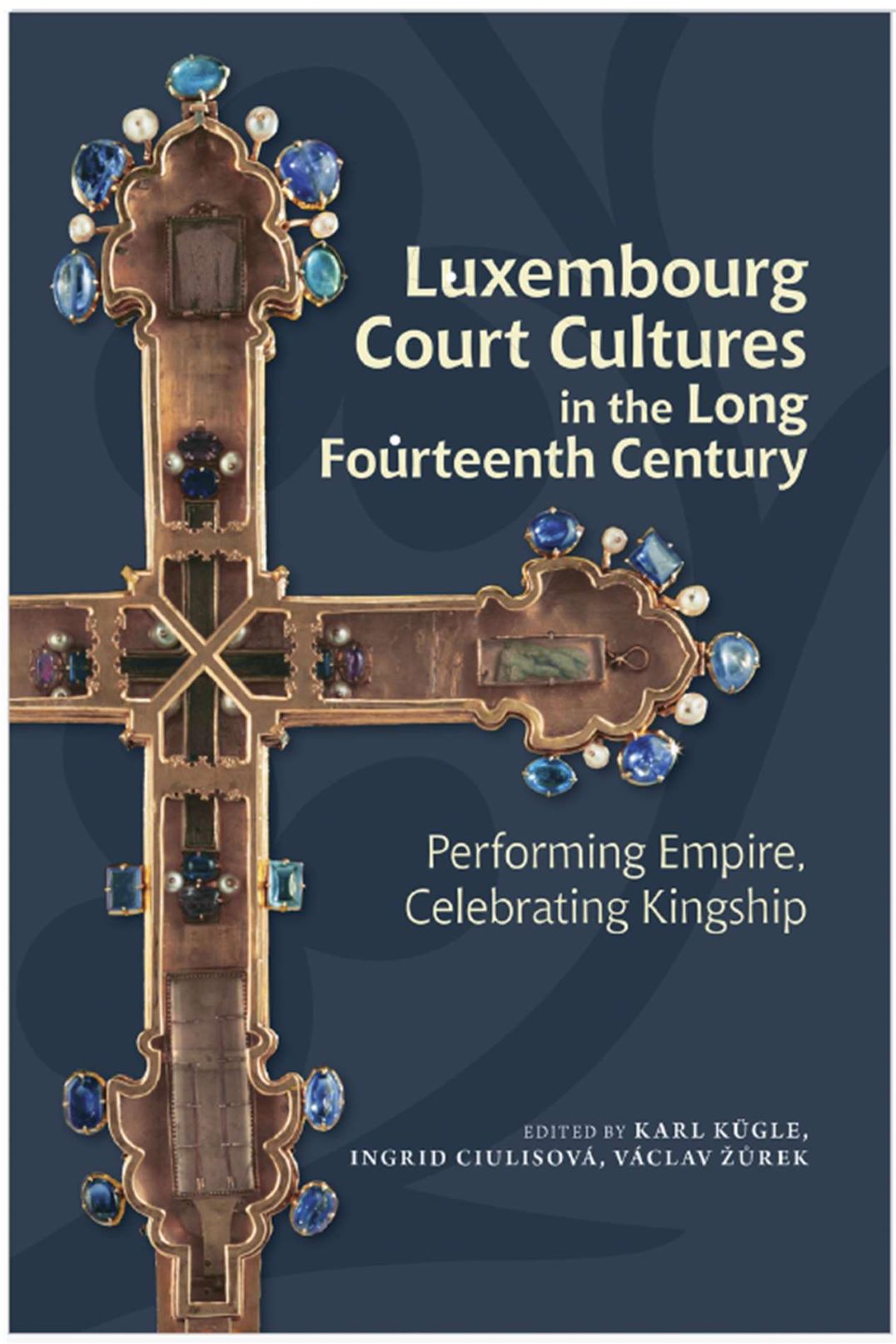 book_cover_luxenbourg_court_cultures_karl_kuegle