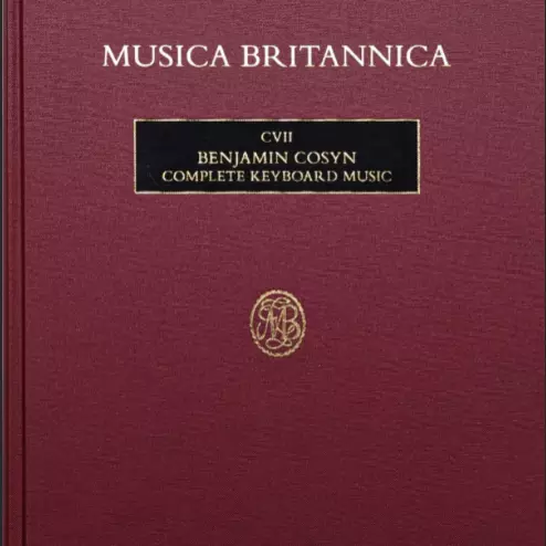 Benjamin Cosyn: Complete Keyboard Music